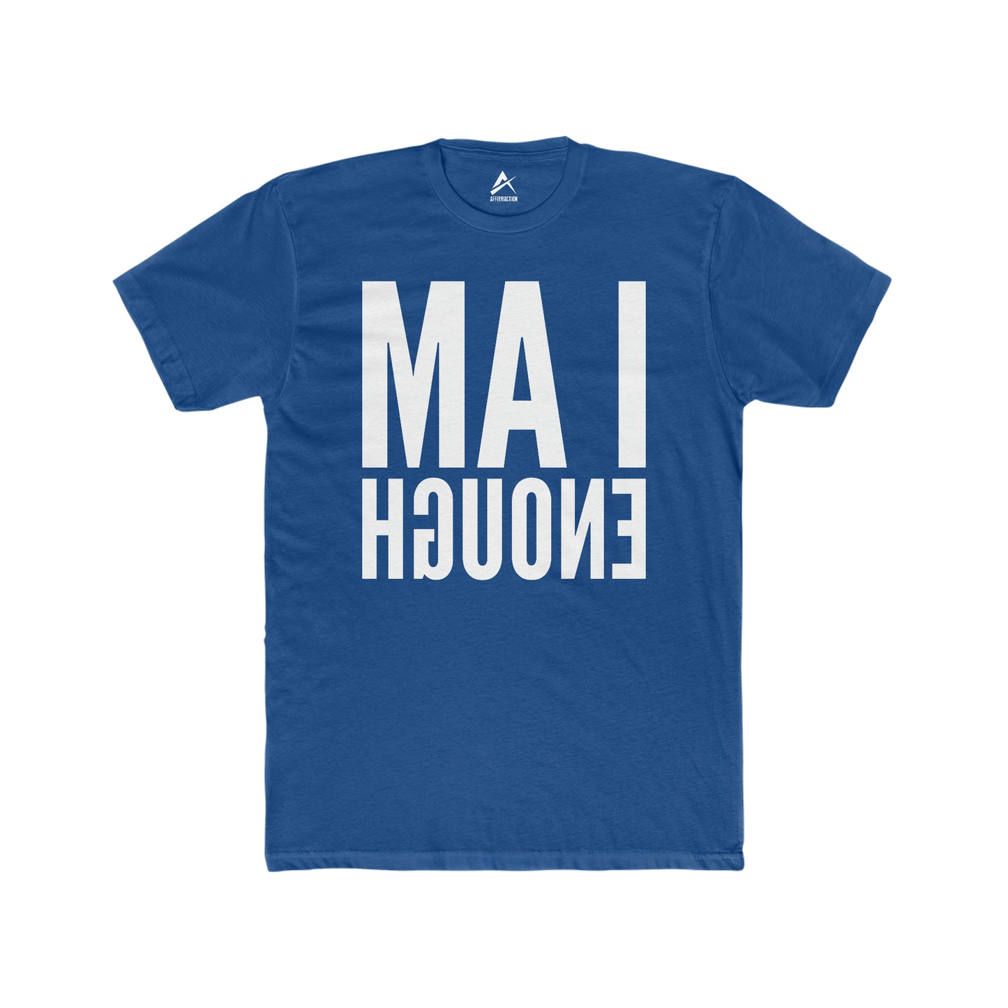 MA I™ Enough